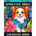 Amazing Dogs: Coloring Book - Paperback