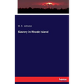 Slavery in Rhode Island - Paperback