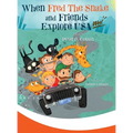 When Fred the Snake and Friends explore USA-West - Hardcover