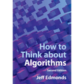 How to Think about Algorithms - Paperback