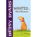 Wanted...Mud Blossom - Paperback