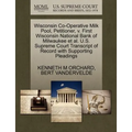 Wisconsin Co-Operative Milk Pool, Petitioner, V. First Wisconsin National Bank of Milwaukee Et Al. U.S. Supreme Court Transcript of Record with Suppor
