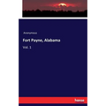 Fort Payne, Alabama: Vol. 1 - Paperback
