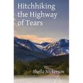 Hitchhiking the Highway of Tears - Paperback