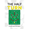 The Half Turn - Paperback