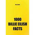 1000 Billie Eilish Facts - Paperback