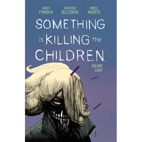 Something Is Killing the Children Vol. 8 - Paperback