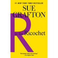 R is for Ricochet: A Kinsey Millhone Novel - Paperback