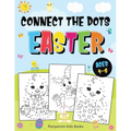 Connect the Dots Easter: Fun Dot to Dot Activity Book for Kids Ages 4-8 50 Challenging Puzzles Workbook - Paperback