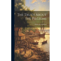 The Truth About the Pilgrims