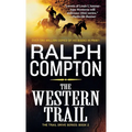 The Western Trail: The Trail Drive, Book 2 - Paperback