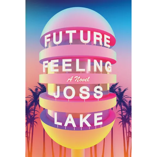 Future Feeling - Paperback