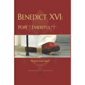 Benedict XVI: Pope Emeritus? - Paperback