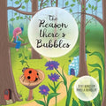 The Reason There's Bubbles - Paperback