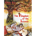 Kingdom of the Lizards - Hardcover