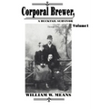 Corporal Brewer: A Bucktail Survivor - Paperback