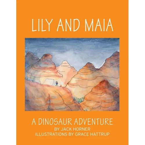 Lily and Maia....a Dinosaur Adventure - Paperback