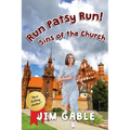 Run Patsy Run! Sins of the Church - Paperback