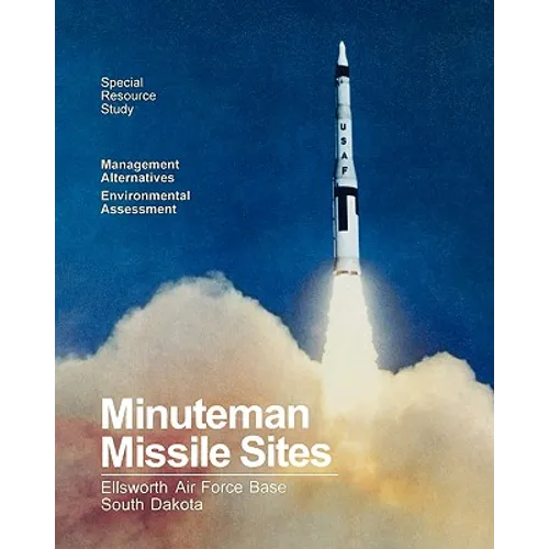 Minuteman Missile Sites