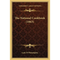 The National Cookbook (1863)