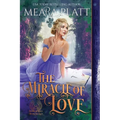 The Miracle of Love - Paperback