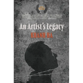 An Artist's Legacy