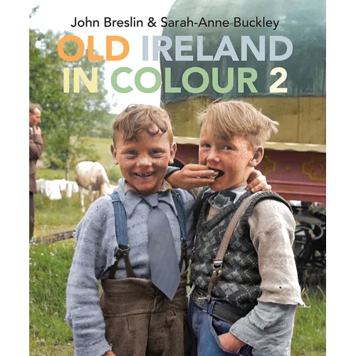 Old Ireland in Colour 2 - Hardcover