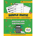 Simple Math: Addition and Subtraction Workbook - Paperback
