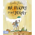 Mr. Filkins in the Desert: A Picture Book - Hardcover