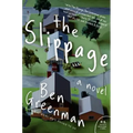 The Slippage - Paperback