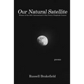 Our Natural Satellite - Paperback