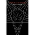 The Satanic Scriptures - Paperback