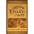 Death Valley in '49 - Paperback