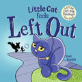 Little Cat Feels Left Out - Paperback