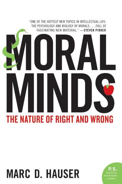 Moral Minds: The Nature of Right and Wrong - Paperback