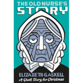 The Old Nurse's Story: A Ghost Story for Christmas - Paperback