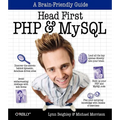 Head First PHP & MySQL: A Brain-Friendly Guide - Paperback