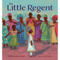 The Little Regent - Hardcover