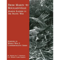 From Makin to Bougainville: Marine Raiders in the Pacific War