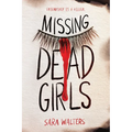 Missing Dead Girls - Paperback