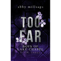 Too Far: A Why Choose Sports Romance - Paperback