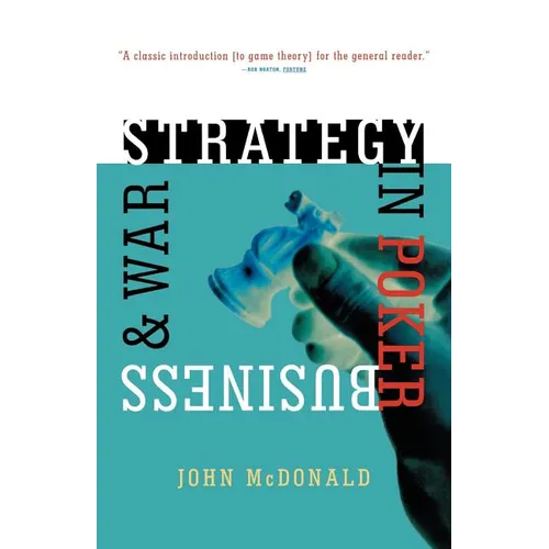 Strategy in Poker, Business & War - Paperback