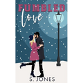 Fumbled Love Holiday Edition Paperback - Paperback