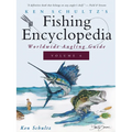Ken Schultz's Fishing Encyclopedia Volume 6: Worldwide Angling Guide - Hardcover