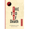 The Tao of Death - Paperback