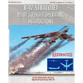 B-47 Stratojet Pilot's Flight Operating Instructions - Paperback