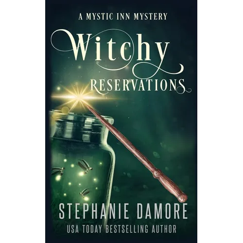 Witchy Reservations: A Paranormal Cozy Mystery - Paperback