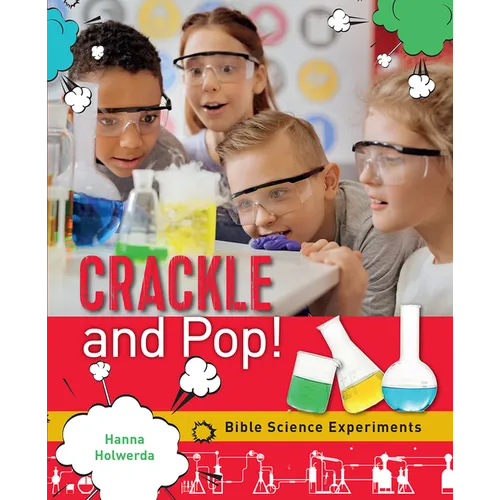 Crackle and Pop: Bible Science Experiments - Paperback