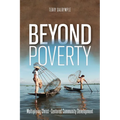 Beyond Poverty: Multiplying Christ-Centered Community Development - Paperback