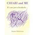Chiari and Me - It's Not Just A Headache - Paperback